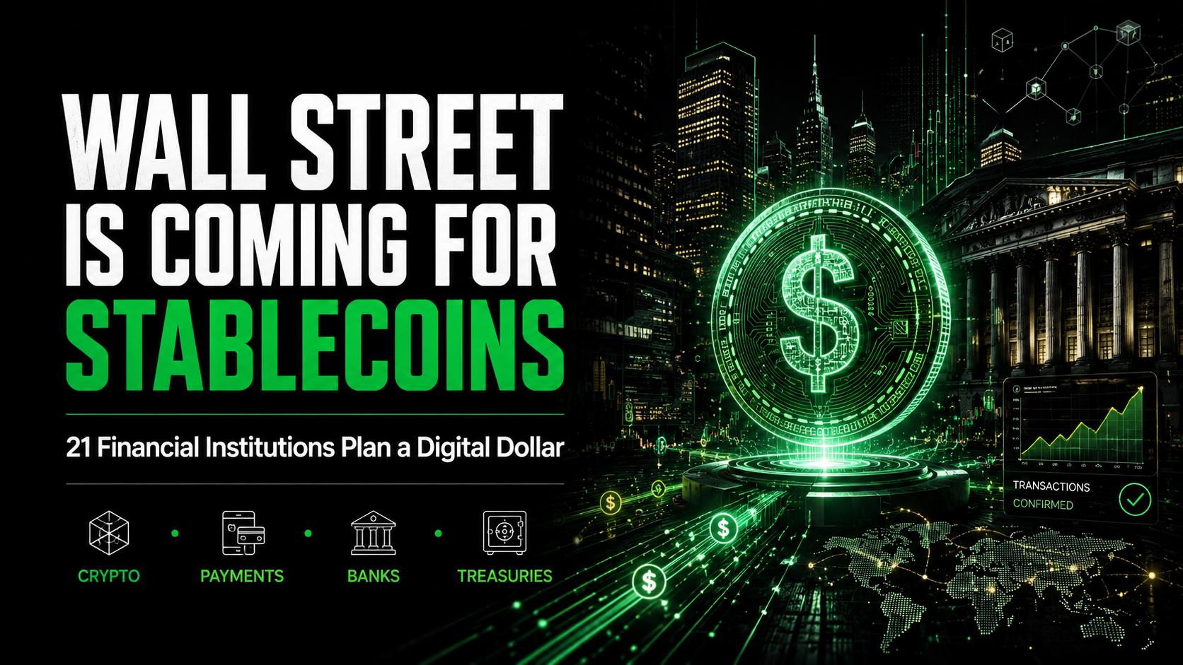 Wall Street Is Coming for Stablecoins: 21 Banks Plan a Digital Dollar