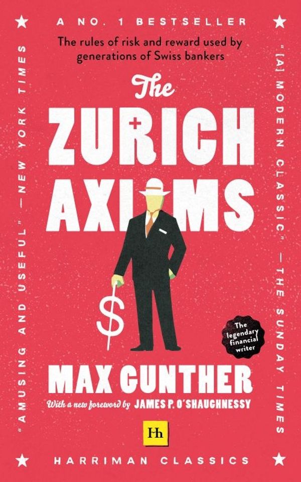 The Zurich Axioms book cover by Max Gunther